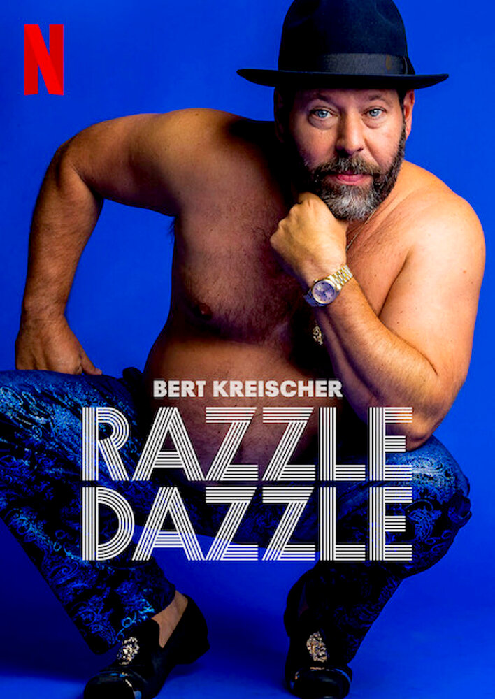 Bert Kreischer: Razzle Dazzle