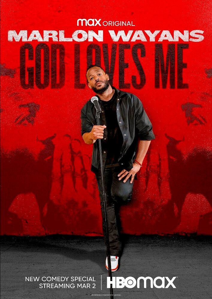 Marlon Wayans: God Loves Me