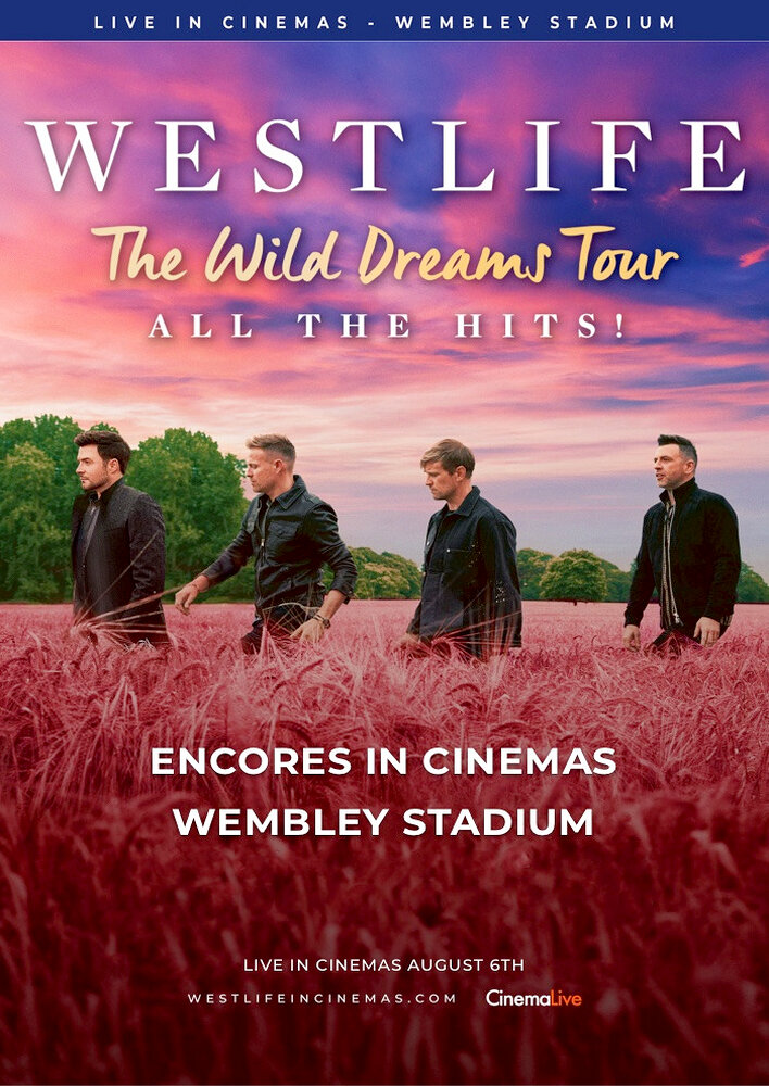 Westlife: Live at Wembley Stadium