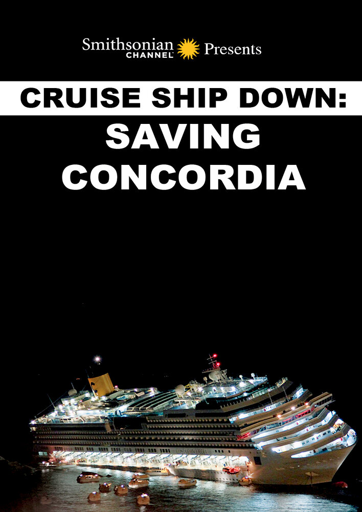 Cruise Ship Down: Saving Concordia