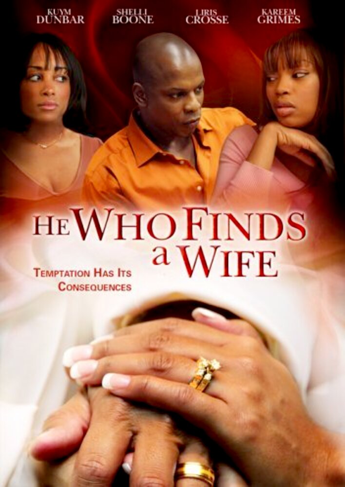 He Who Finds a Wife