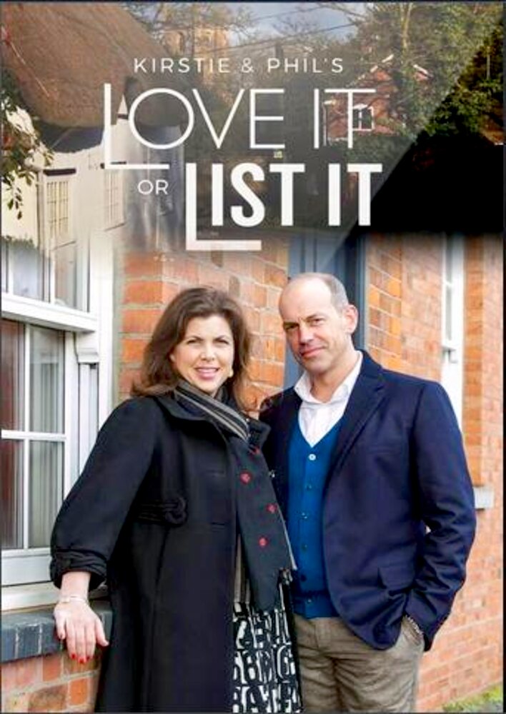 Kirstie & Phil's Love It or List It