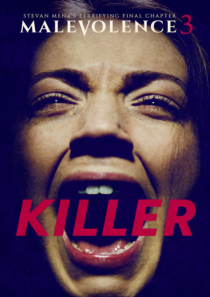 Malevolence 3: Killer