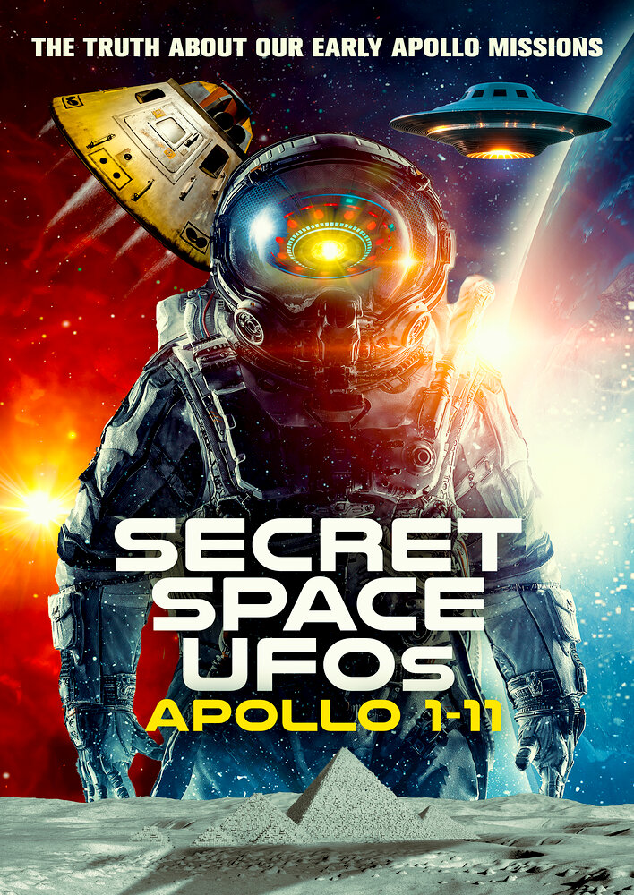 Secret Space UFOs: Apollo 1-11