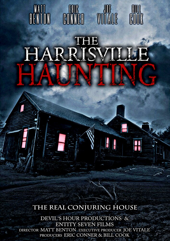 The Harrisville Haunting: The Real Conjuring House