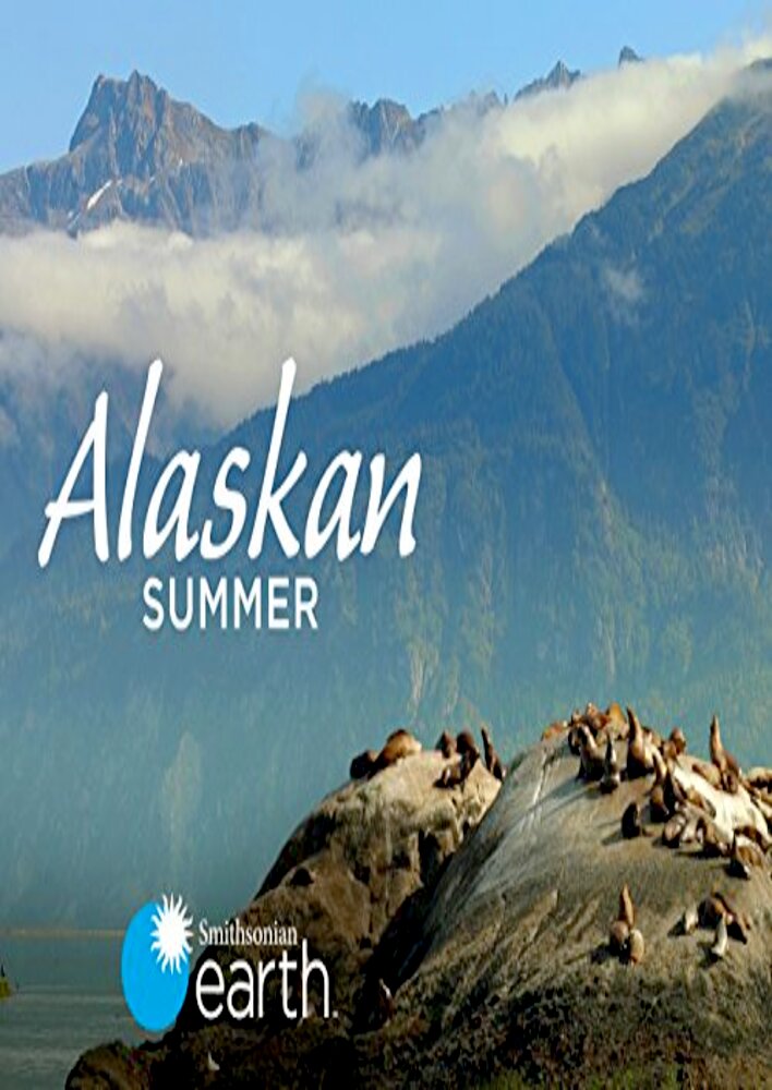 Alaskan Summer