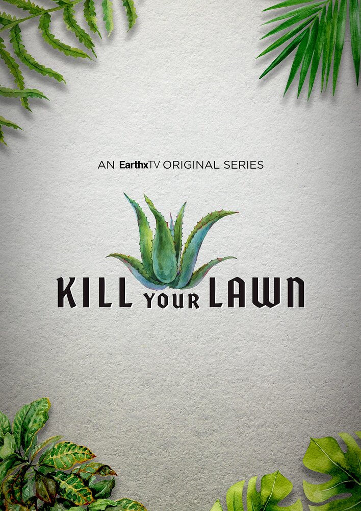 Kill Your Lawn