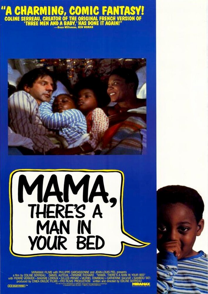 Mama, There's a Man in Your Bed