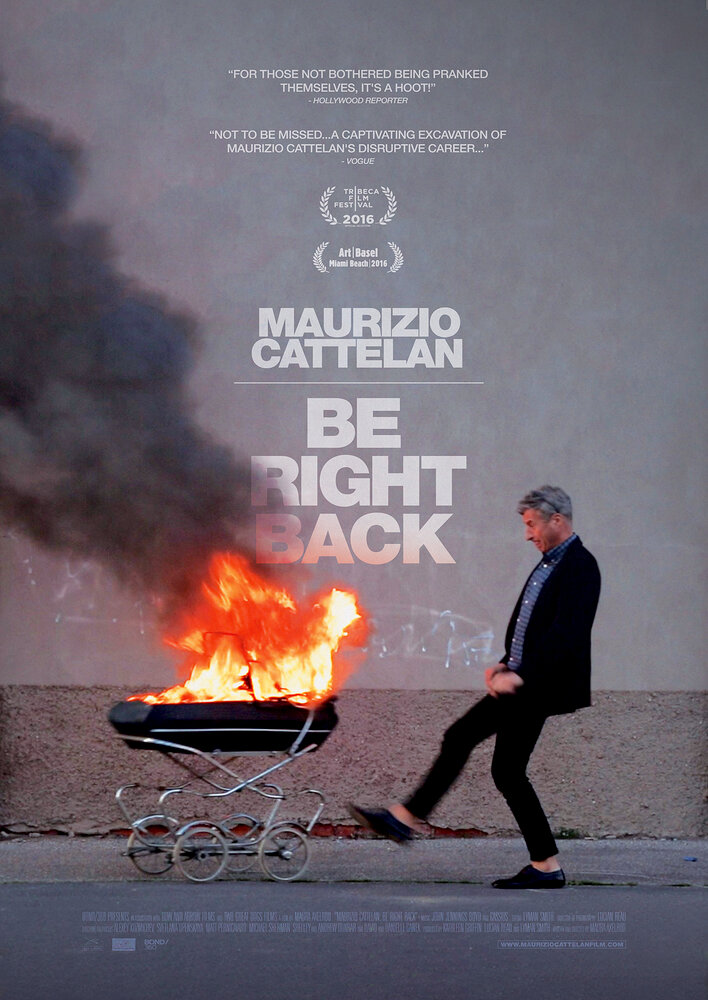 Maurizio Cattelan: Be Right Back