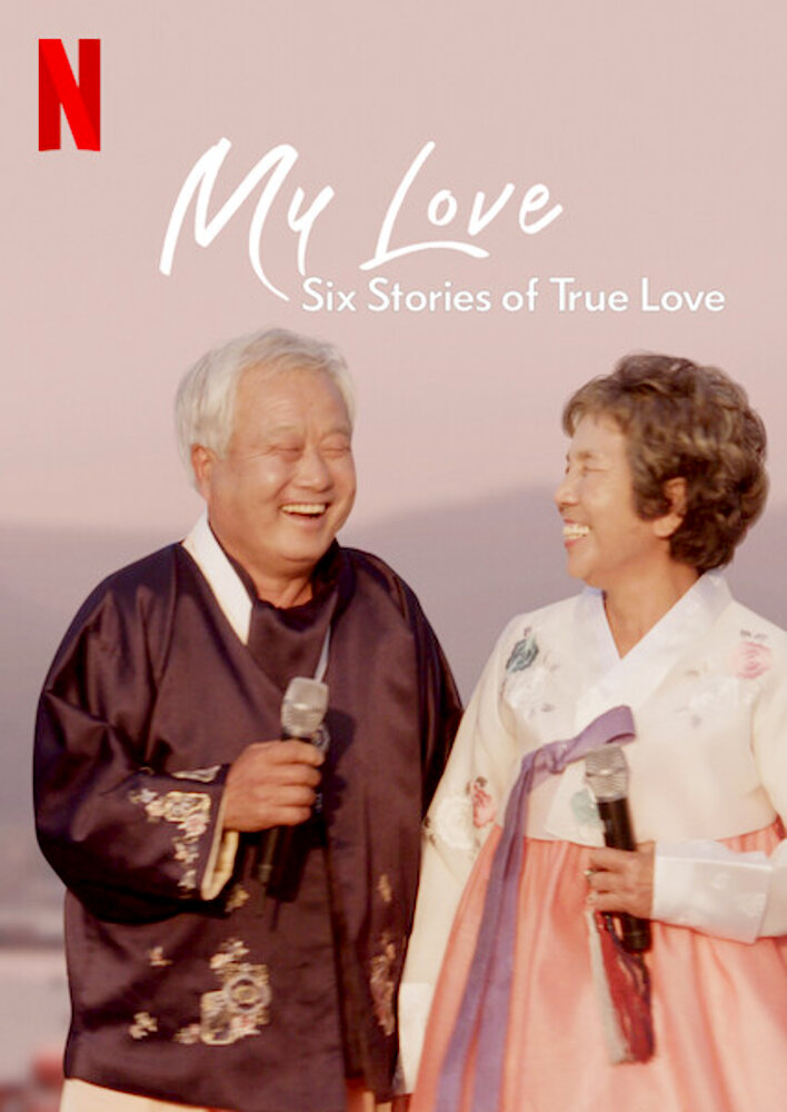 My Love: Six Stories of True Love