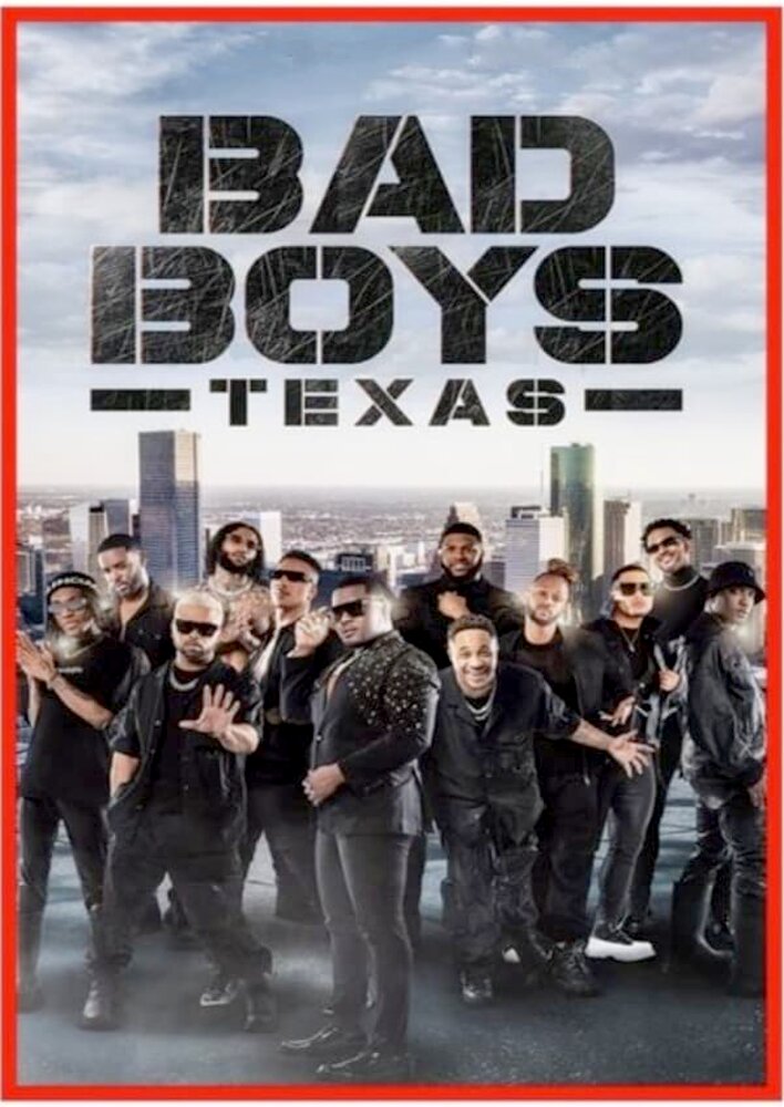 Bad Boys Texas