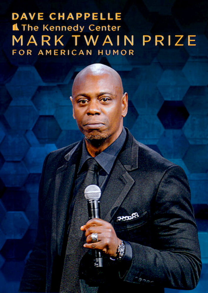 Dave Chappelle: The Kennedy Center Mark Twain Prize for American Humor