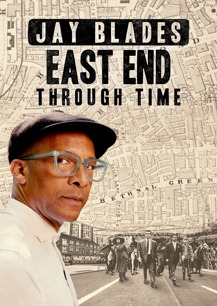 Jay Blades' East End Through Time