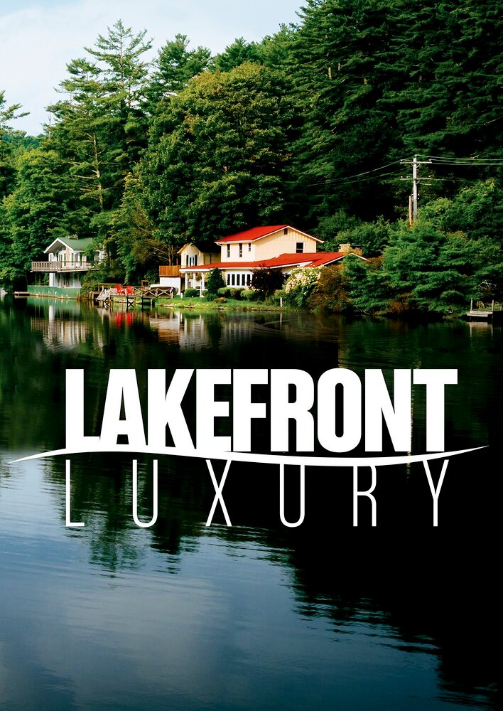 Lakefront Luxury