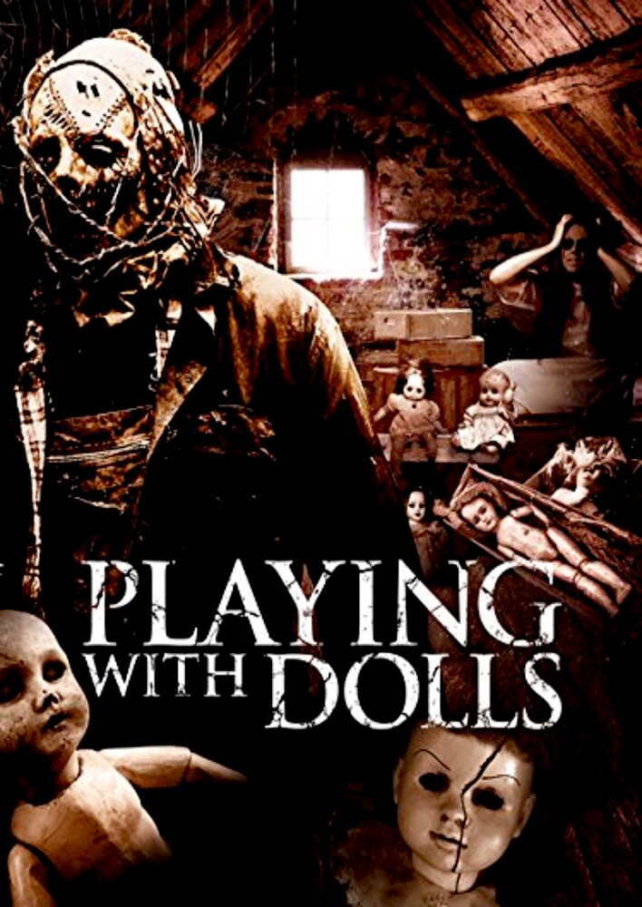 Playing with Dolls