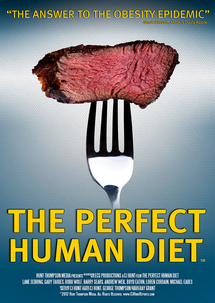 The Perfect Human Diet