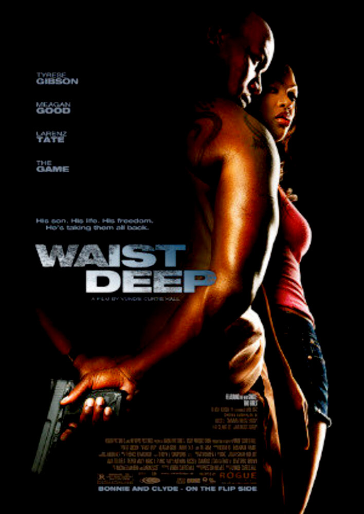 Waist Deep