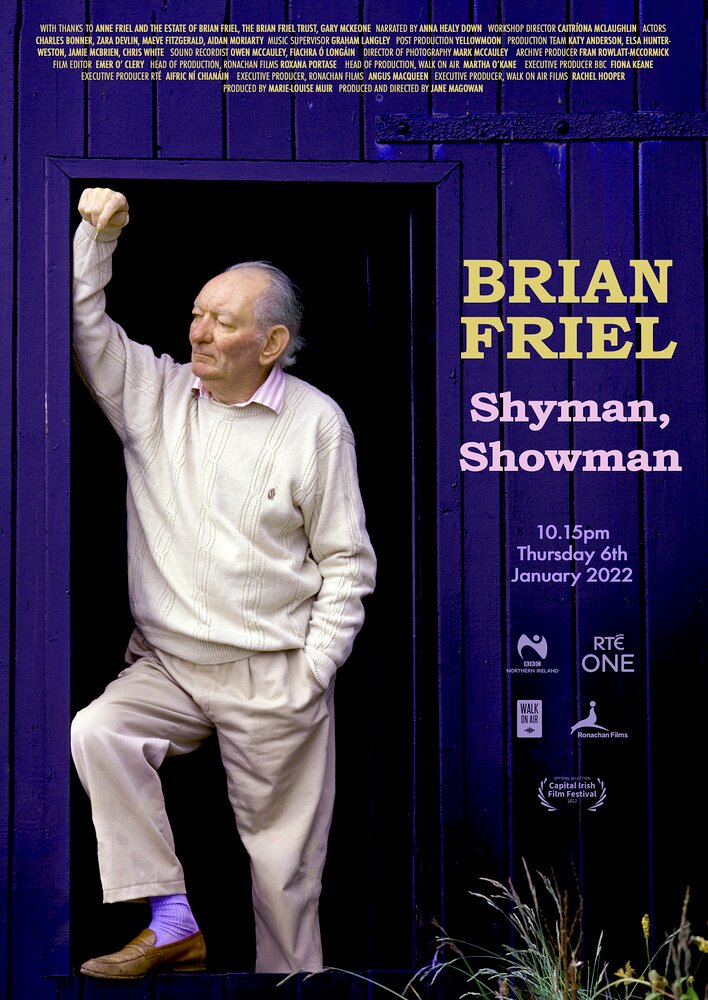 Brian Friel: Shy Man, Showman