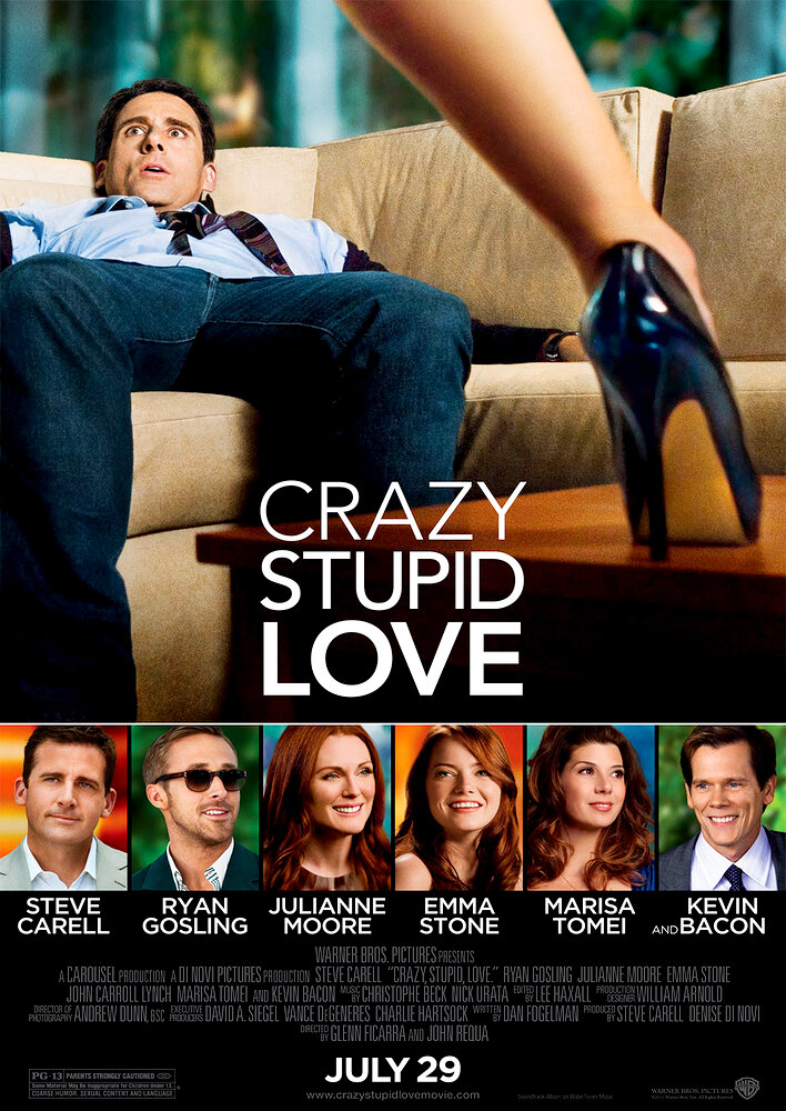 Crazy, Stupid, Love.