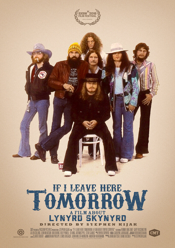 If I Leave Here Tomorrow: A Film About Lynyrd Skynyrd