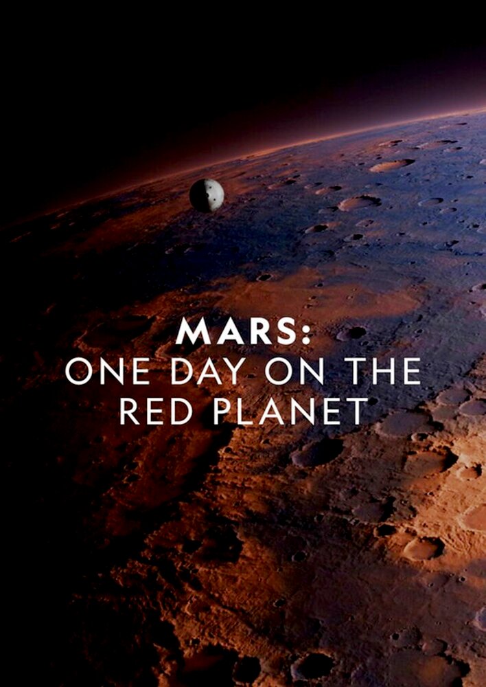 Mars: One Day on the Red Planet