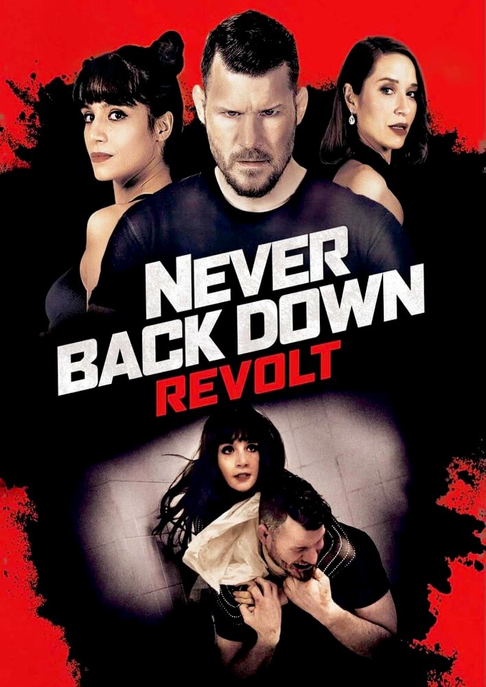 Never Back Down: Revolt