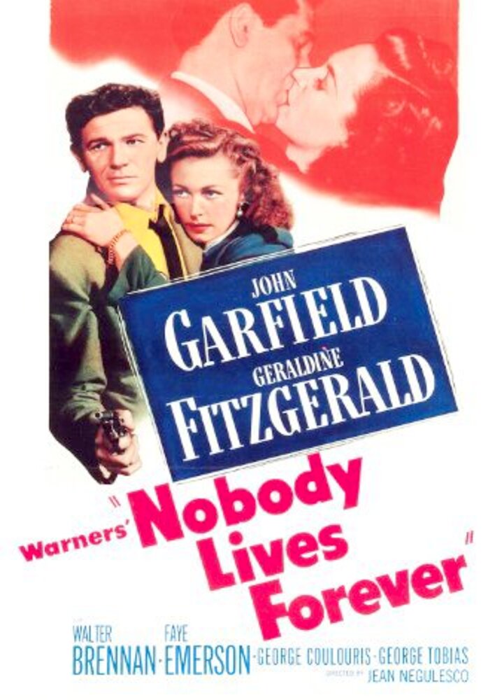 Nobody Lives Forever