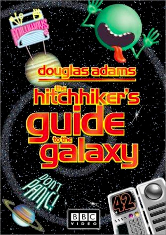 The Hitchhiker's Guide to the Galaxy