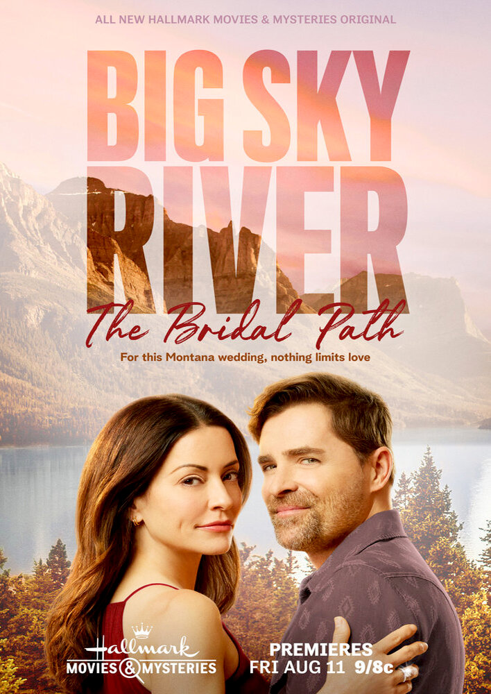 Big Sky River: The Bridal Path