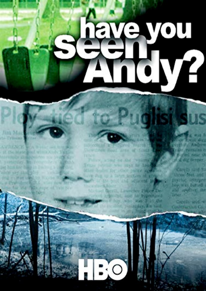 Have You Seen Andy?