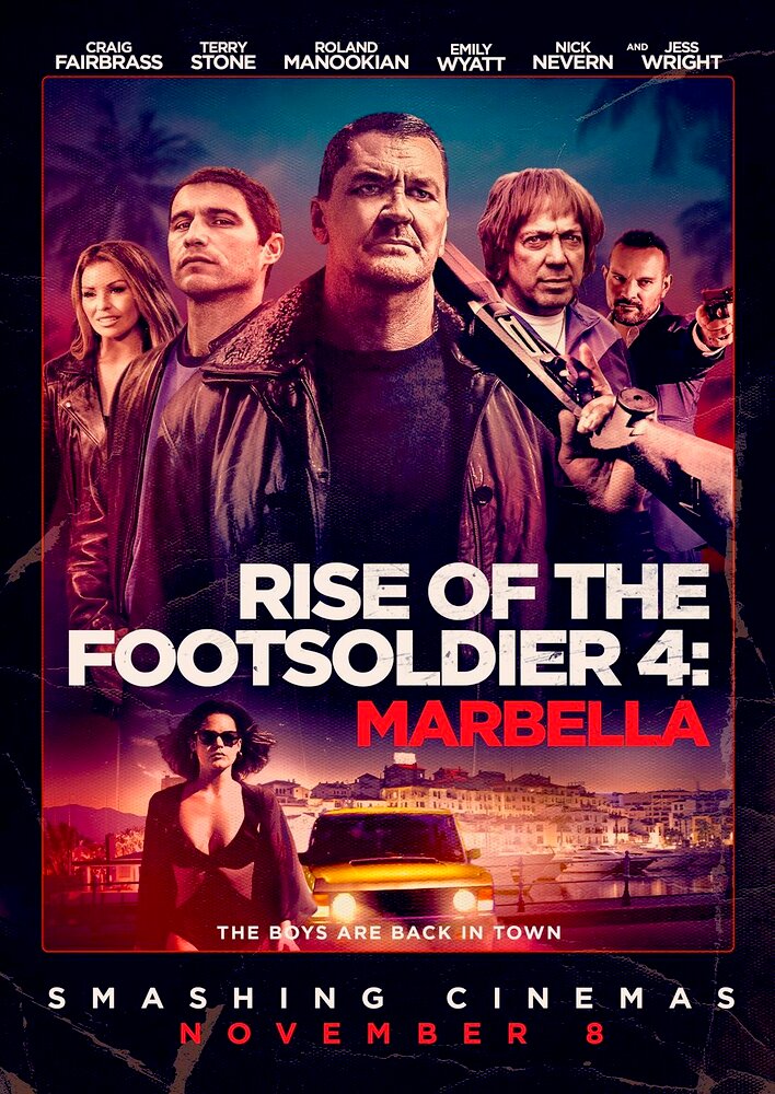 Rise of the Footsoldier: Marbella