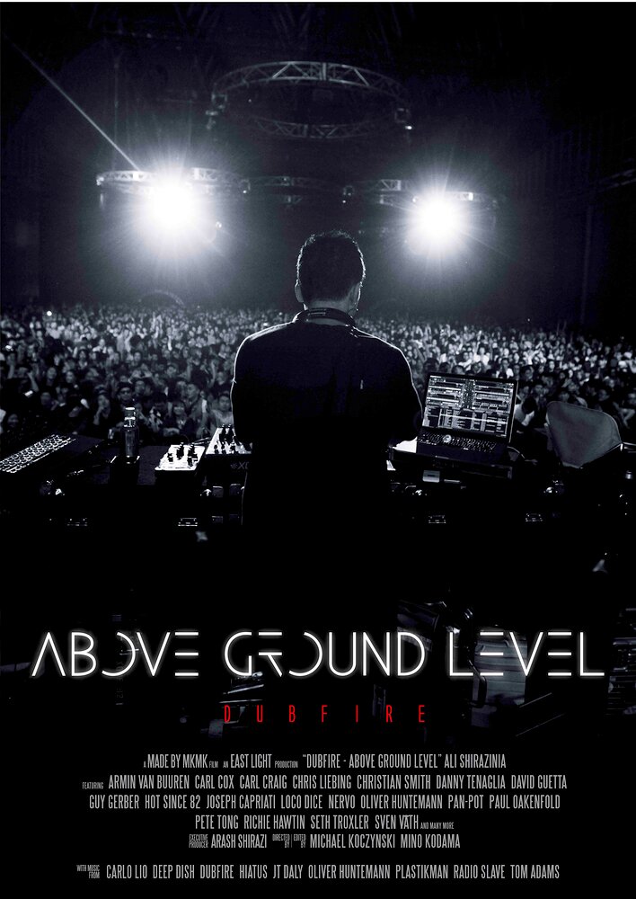 Above Ground Level: Dubfire