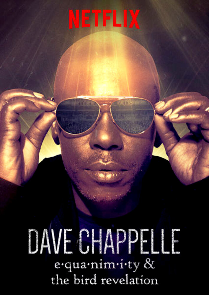 Dave Chappelle: Equanimity