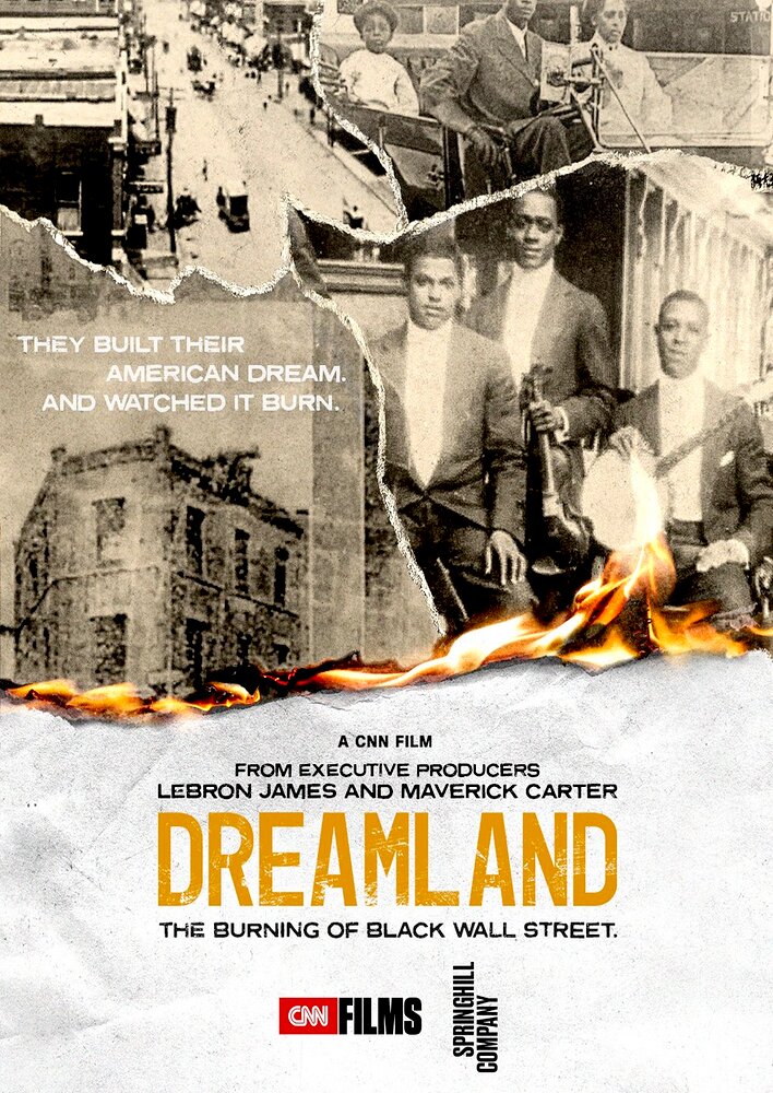 Dreamland: The Burning of Black Wall Street