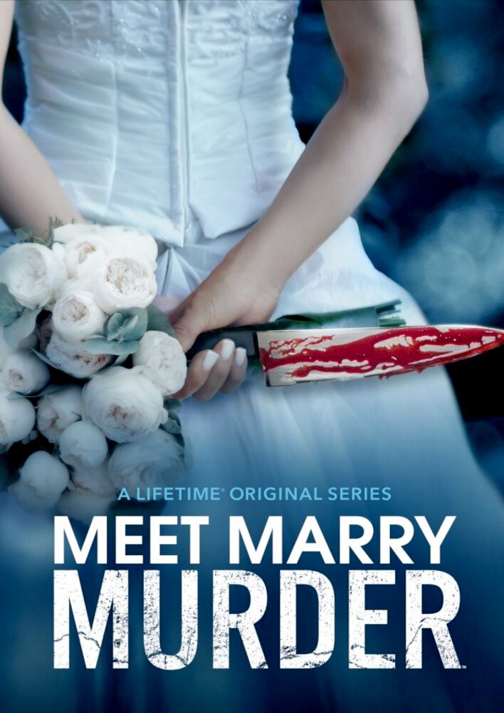 Meet Marry Murder