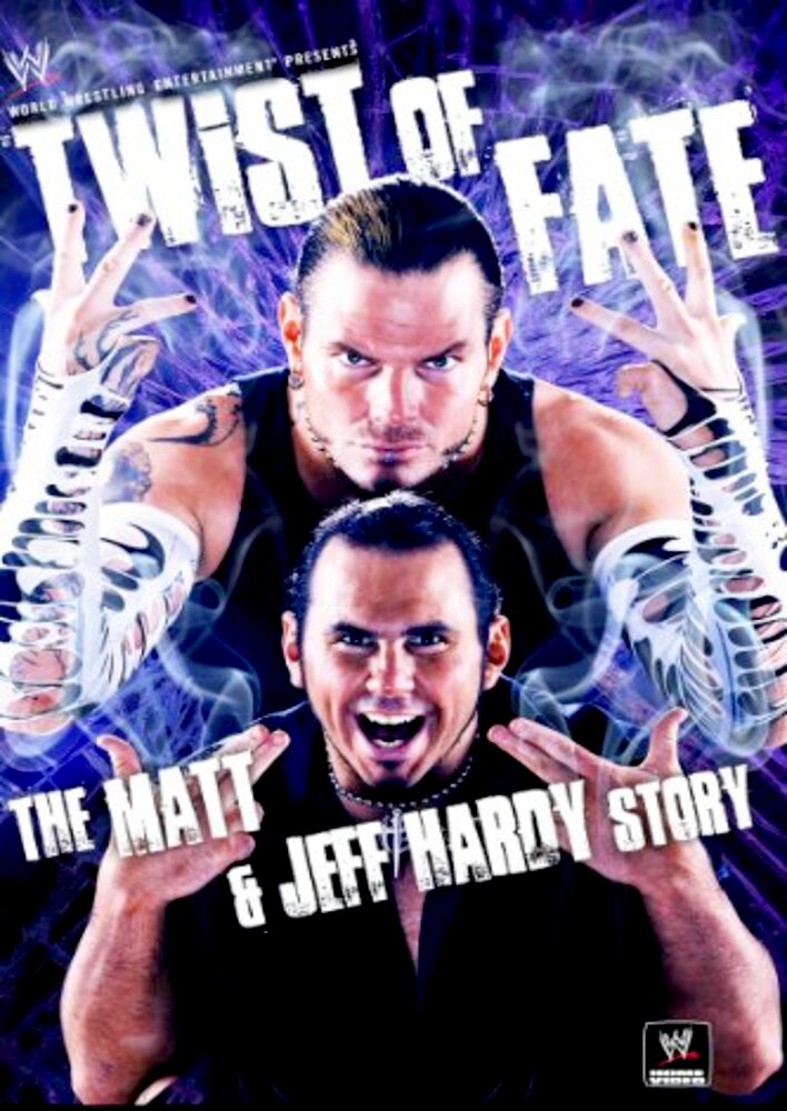 WWE: Twist of Fate - The Matt and Jeff Hardy Story