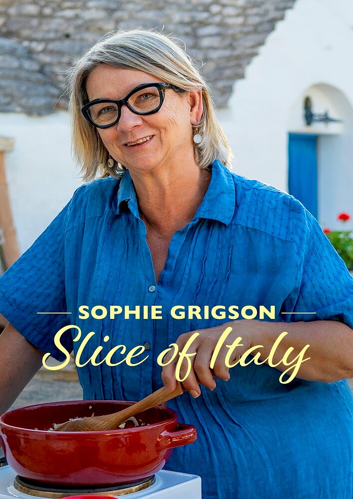 Sophie Grigson: Slice of Italy