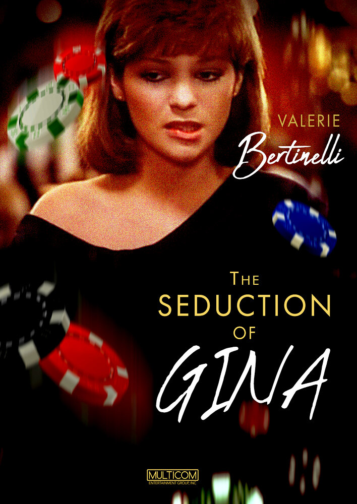 The Seduction of Gina