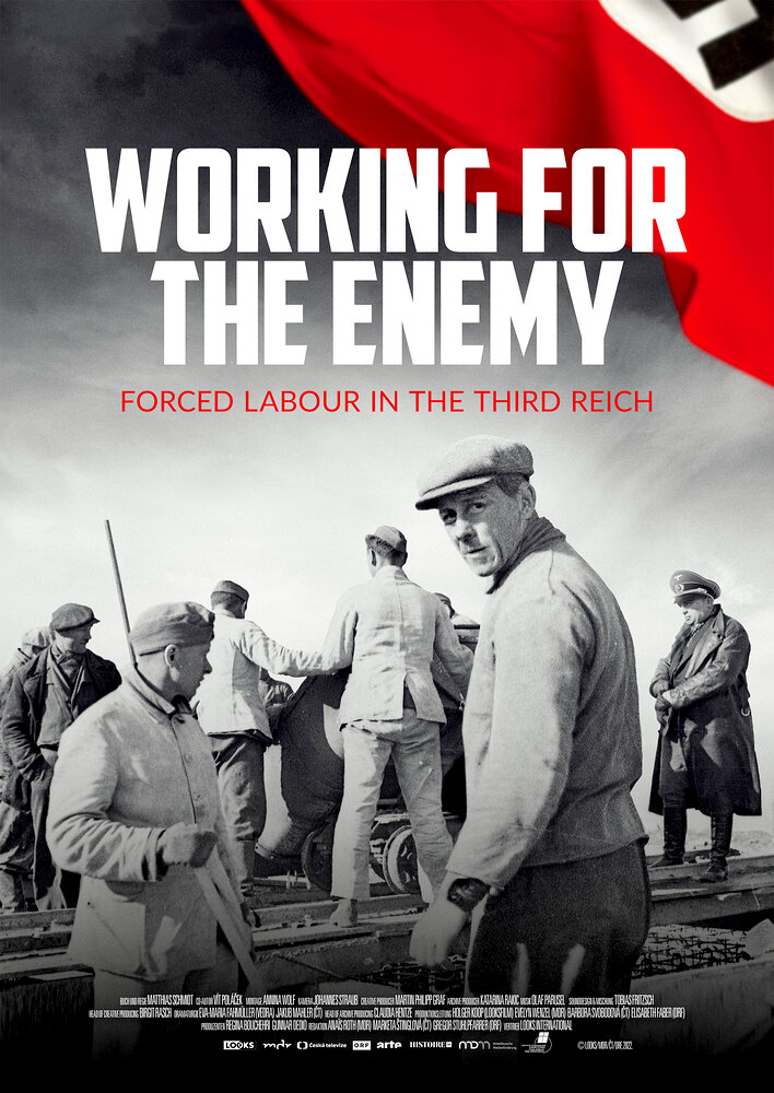 Working for the Enemy - Forced labour in the Third Reich