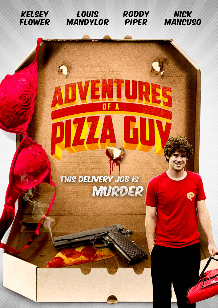 Adventures of a Pizza Guy