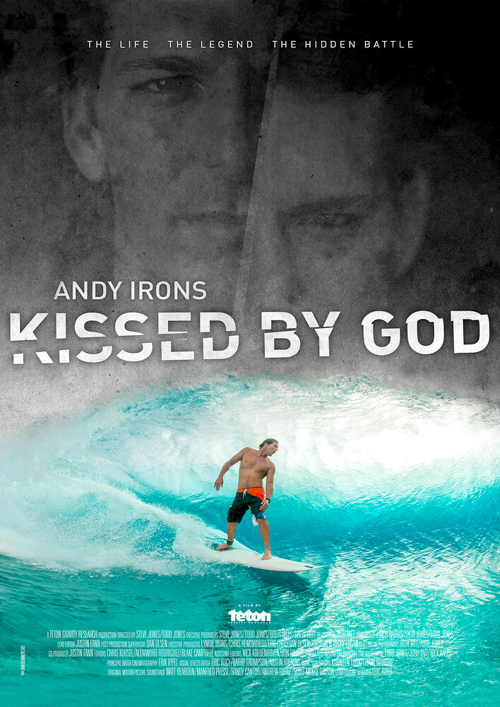 Andy Irons: Kissed by God