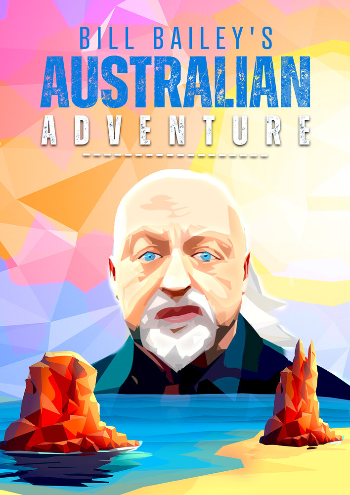 Bill Bailey's Australian Adventure