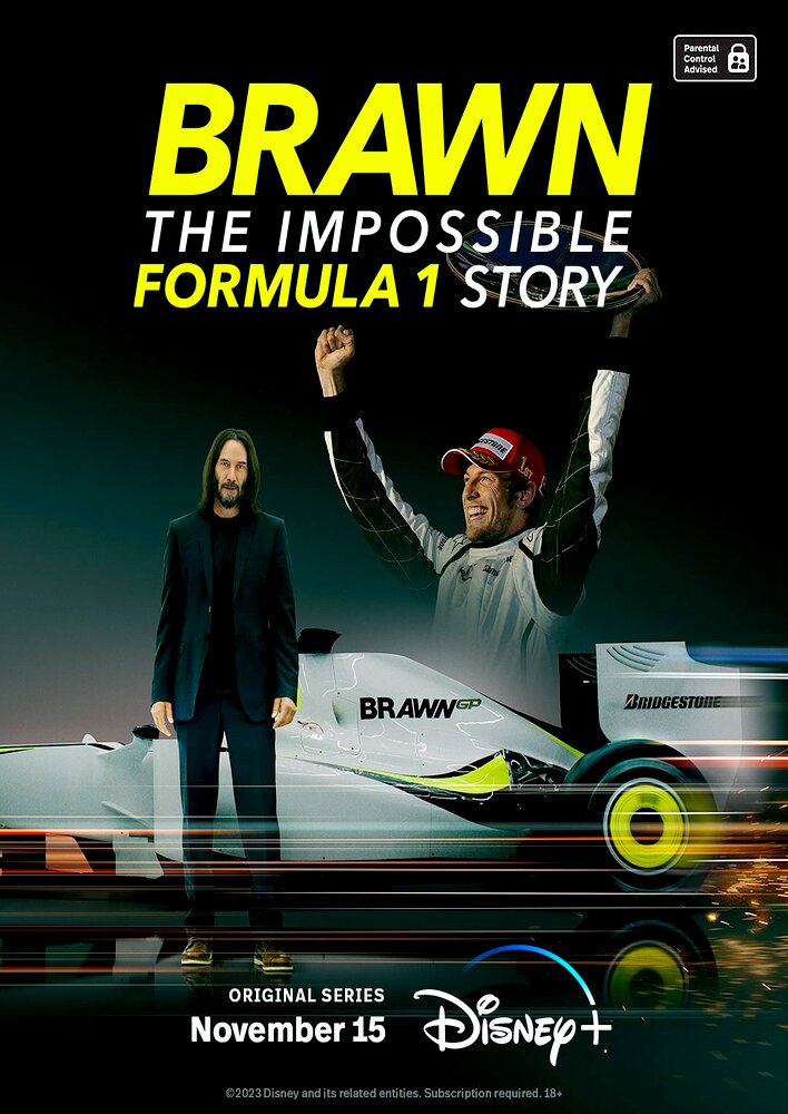 Brawn: The Impossible Formula 1 Story