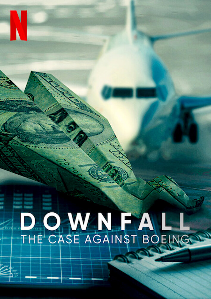 Downfall: The Case Against Boeing