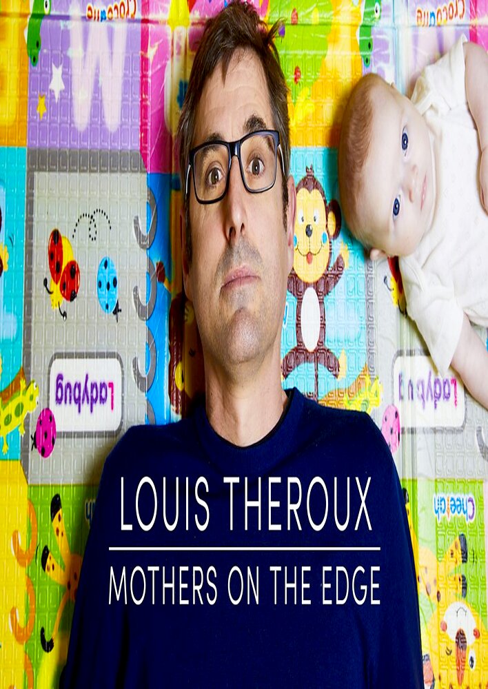 Louis Theroux: Mothers on the Edge