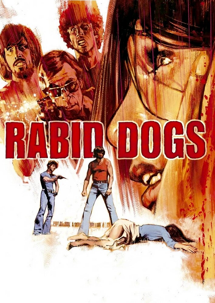 Rabid Dogs