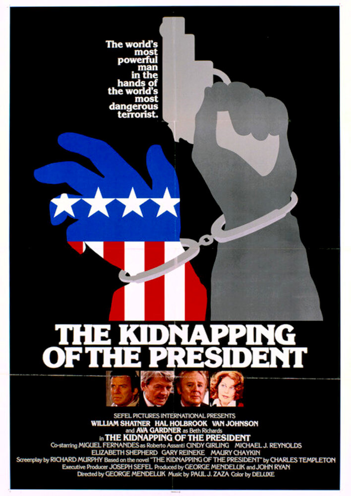 The Kidnapping of the President