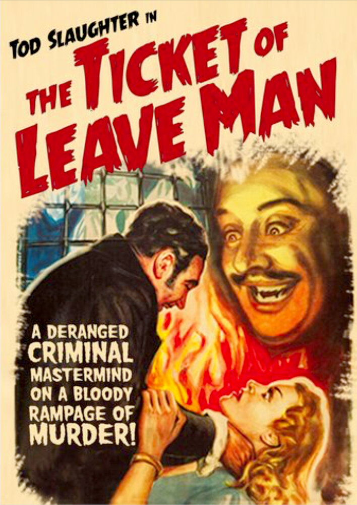 The Ticket of Leave Man