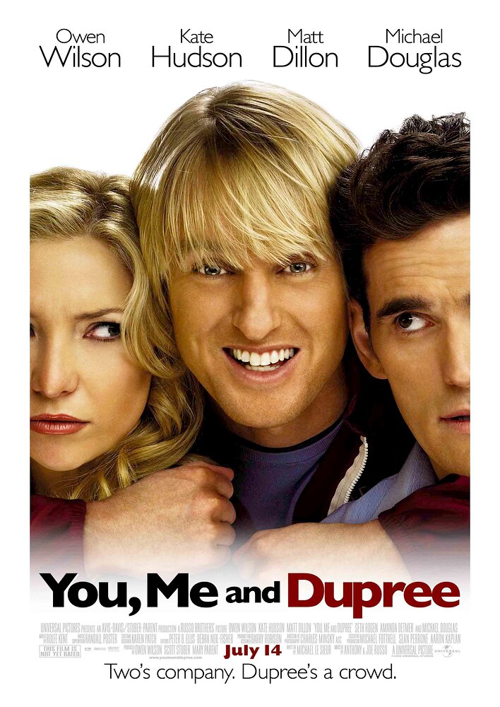 You, Me and Dupree