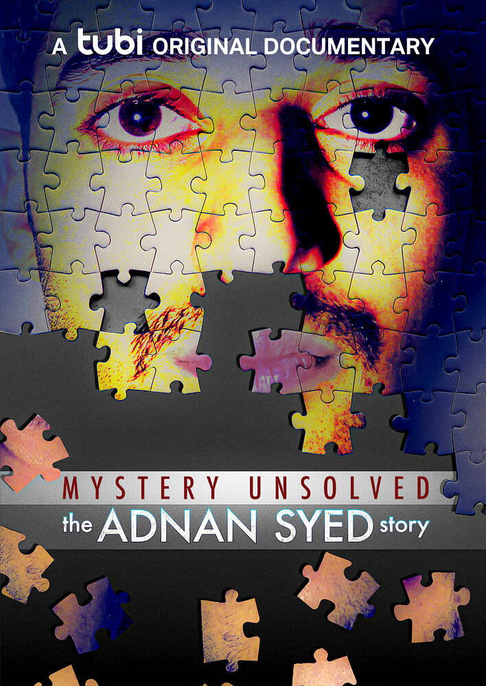 Mystery Unsolved: The Adnan Syed Story